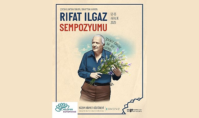 Nilüfer’de Yılın Yazarı Rıfat Ilgaz etkinlikleri sempozyumla sona eriyor