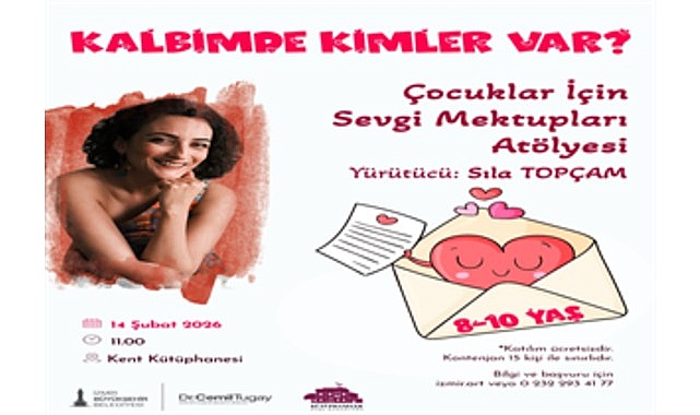 “Kalbimde Kimler Var?” atölyesi 14 Şubat’ta çocuklarla buluşuyor
