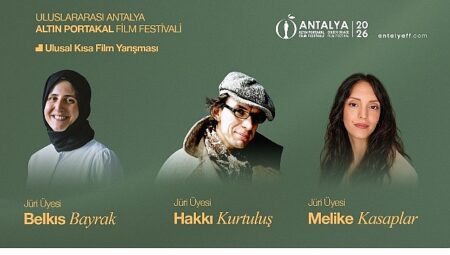 Antalya Altın Portakal Film Festivali’nde Kısa Film Jürisi belli oldu